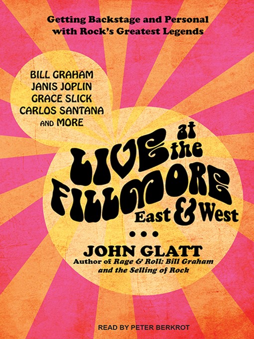 Title details for Live at the Fillmore East and West by John Glatt - Wait list